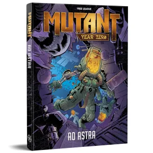 Mutant: Year Zero - Ad Astra Expansion, Hardcover RPG Book